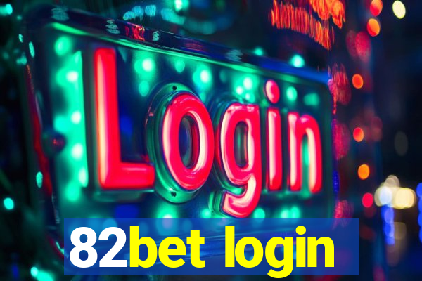 82bet login